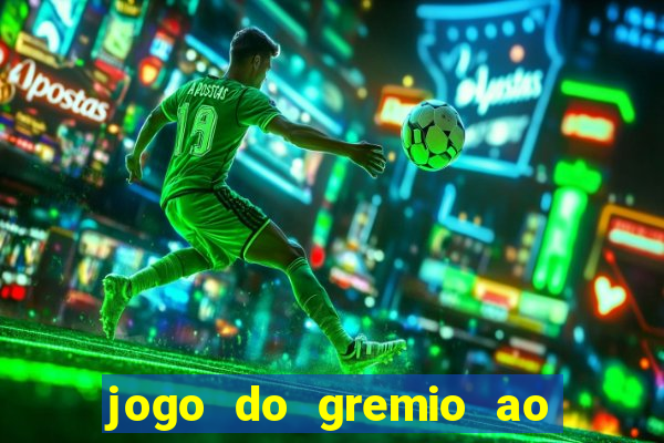 jogo do gremio ao vivo hd